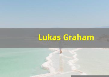 Lukas Graham